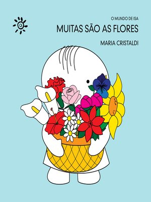 cover image of Muitas são as flores